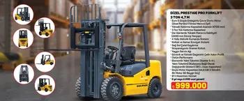 DİZEL PRESTIGE PRO FORKLİFT 3 TON 4,7 M